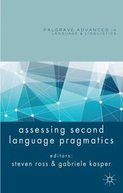 Cover of: Assessing Second Language Pragmatics
