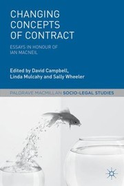 Cover of: Changing Concepts Of Contract Essays In Honour Of Ian Macneil