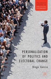 Cover of: Personalization of Politics and Electoral Change