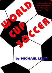 World Cup soccer by Lewis, Michael, Lewis, Michael