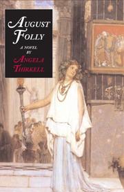 Cover of: August folly by Angela Mackail Thirkell