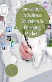 Cover of: Innovation In Business Education In Emerging Markets