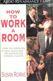 Cover of: How to Work a Room by Susan RoAne
