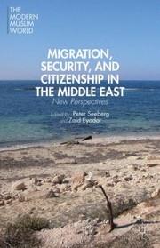 Cover of: Migration Security And Citizenship In The Middle East New Perspectives