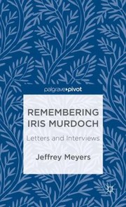 Cover of: Remembering Iris Murdoch
