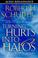Cover of: Turning Hurts Into Halos and Scars Into Stars