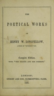 Cover of: The poetical works of Henry W. Longfellow