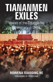 Cover of: Tiananmen Exiles by 
