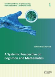 Cover of: A Systemic Perspective On Cognition And Mathematics