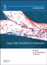 Largeeddy Simulation In Hydraulics by Wolfgang Rodi