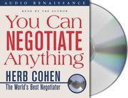 Cover of: You Can Negotiate Anything by Herb Cohen, Herb Cohen