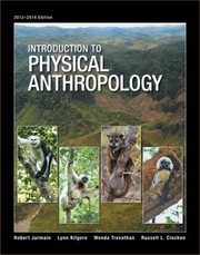 Cover of: Introduction to Physical Anthropology 20132014 Edition by 