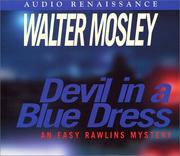 Cover of: Devil in a Blue Dress (Easy Rowlins Mysteries) by Walter Mosley