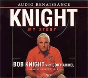 Cover of: Knight | Bob Knight