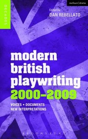 Cover of: Modern British Playwriting 20002009 Voices Documents New Interpretations by 