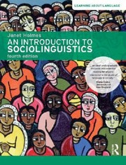 Cover of: An Introduction to Sociolinguistics
            
                Learning about Language