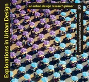 Cover of: Explorations In Urban Design An Urban Design Research Primer