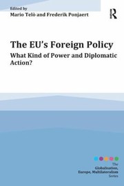 The EUs Foreign Policy by Mario Telo