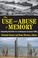 Cover of: The Use and Abuse of Memory