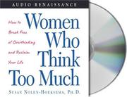 Cover of: Women Who Think Too Much by Susan Nolen-Hoeksema