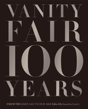 Cover of: Vanity Fair 100 Years From The Jazz Age To Our Age