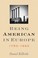 Cover of: Being American In Europe 17501860