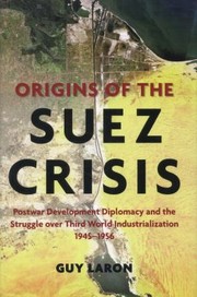 Cover of: Origins of the Suez Crisis by 