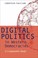 Cover of: Digital Politics in Western Democracies