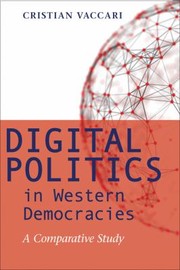 Digital Politics in Western Democracies by Cristian Vaccari