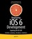 Cover of: Beginning Ios6 Development Exploring The Ios Sdk