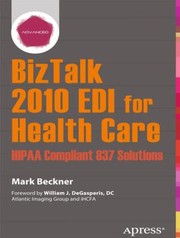 Cover of: BizTalk 2010 EDI for Health Care