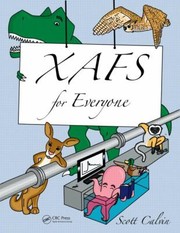 Cover of: Xafs For Everyone by Scott Calvin