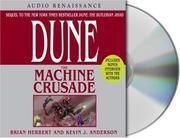 Cover of: The Machine Crusade (Legends of Dune, Book 2) by Brian Herbert, Kevin J. Anderson, Brian Herbert, Brian Herbert, Kevin J. Anderson