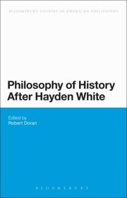 Cover of: Philosophy Of History After Hayden White by 