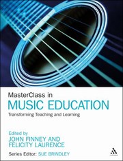 Cover of: Masterclass In Music Education Transforming Teaching And Learning