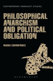 Philosophical Anarchism And Political Obligation by Magda Egoumenides