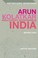 Cover of: Arun Kolatkar and Literary Modernism in India
            
                Historicizing Modernism