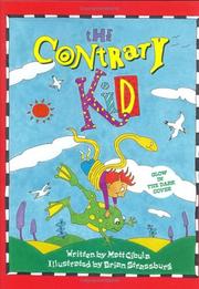 The contrary kid by Matt S. Cibula