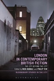 Cover of: London In Contemporary British Fiction The City Beyond The City
