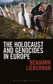 Cover of: The Holocaust And Genocides In Europe by 