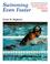 Cover of: Swimming even faster