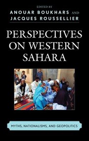 Cover of: Perspectives On Western Sahara Myths Nationalisms And Geopolitics by 