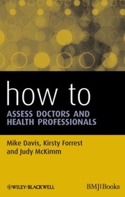 Cover of: How To Assess Doctors And Health Professionals