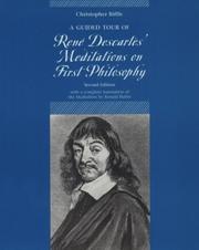 Cover of: A guided tour of René Descartes' Meditations on first philosophy