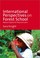 Cover of: International Perspectives On Forest School Natural Spaces To Play And Learn