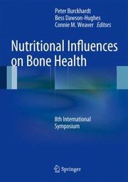 Cover of: Nutritional Influences On Bone Health 8th International Symposium