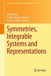 Cover of: Symmetries Integrable Systems And Representations