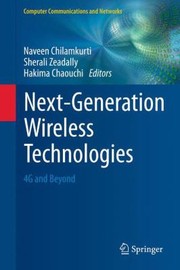 Cover of: Nextgeneration Wireless Technologies 4g And Beyond