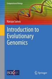 Cover of: Introduction To Evolutionary Genomics by 