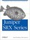 Cover of: Juniper SRX Series